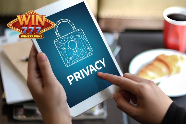 Chính sách bảo mật win777 - An toàn thông tin người chơi